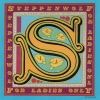 FOR LADIES ONLY