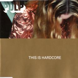 PULP This Is Hardcore Фирменный CD 