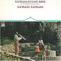 Rahsaan Roland Kirk & The Vibration Society Rahsaan Rahsaan Виниловая пластинка 