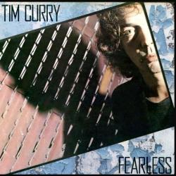 TIM CURRY FEARLESS Виниловая пластинка 