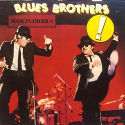 BLUES BROTHERS Made In America Виниловая пластинка 