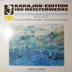 Berliner Philharmoniker Herbert von Karajan Karajan-Edition 100 Meisterwerke - J.S. Bach: Brandenburgische Konzerte Nr. 2, 3 & 5 Виниловая пластинка Berliner Philharmoniker Herbert von Karajan Karajan-Edition 100 Meisterwerke - J.S. Bach: Brandenburgische Konzerte Nr. 2, 3 & 5 Виниловая пластинка