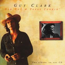 GUY CLARK Old No1 & Texas Cookin' Фирменный CD 