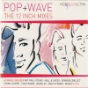 Nonplusultra - Pop+Wave (The 12 Inch Mixes)