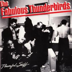 The Fabulous Thunderbirds Powerful Stuff Фирменный CD 
