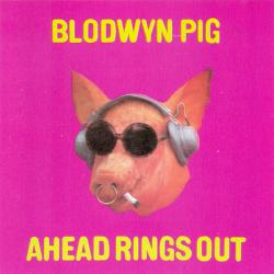 BLODWYN PIG Ahead Rings Out Фирменный CD 