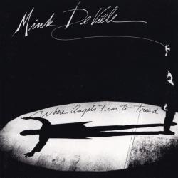 Mink DeVille Where Angels Fear To Tread Фирменный CD 