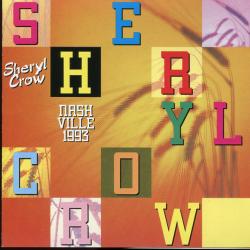 Sheryl Crow Nashville 1993 Фирменный CD 