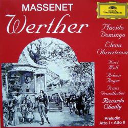 Massenet - Placido Domingo, Elena Obraztsova Werther [Preludio - Atto I - Atto II] Фирменный CD 