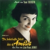 DIE FABELHAFTE WELT DER AMELIE DIE FABELHAFTE WELT DER AMELIE