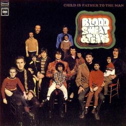 Blood, Sweat & Tears Child Is Father To The Man Фирменный CD 