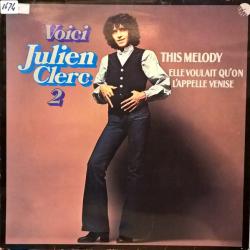 JULIEN CLERC VOICI JULIEN CLERC 2 Виниловая пластинка 