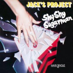 JACK'S PROJECT SHY SHY SUGARMAN Виниловая пластинка 