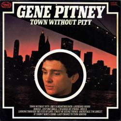 GENE PITNEY TOWN WITHOUT PITY Виниловая пластинка 