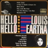 Hello Louis! Hello Eartha! Hello Louis! Hello Eartha!