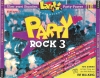 Larry Präsentiert: Party Rock 3