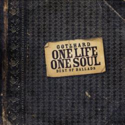 GOTTHARD ONE LIFE ONE SOUL - BEST OF BALLADS Фирменный CD 