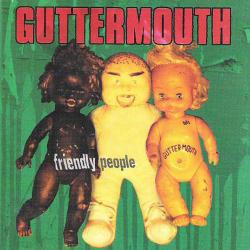 Guttermouth Friendly People Фирменный CD Guttermouth Friendly People Фирменный CD