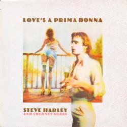 STEVE HARLEY AND COCKNEY REBEL Love's A Prima Donna Виниловая пластинка 