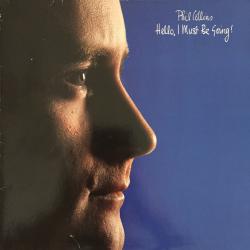PHIL COLLINS HELLO, I MUST BE GOING! Виниловая пластинка PHIL COLLINS HELLO, I MUST BE GOING! Виниловая пластинка
