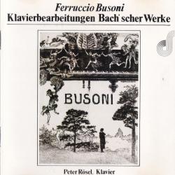 BUSONI Klavierbearbeitungen Bach'scher Werke Фирменный CD BUSONI Klavierbearbeitungen Bach'scher Werke Фирменный CD