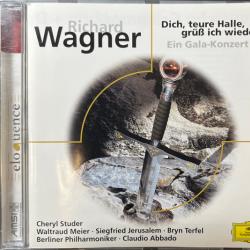 WAGNER Dich, Teure Halle Grüß Ich Wieder Ein Gala-Konzert Фирменный CD 