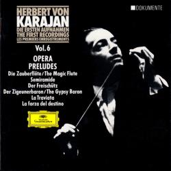 HERBERT VON KARAJAN Opera Preludes: Die Zauberflöte/The Magic Flute · Semiramide · Der Freischütz · Der Zigeunerbaron/The Gypsy Baron · La Traviata · La Forza Del Destino Фирменный CD 