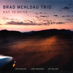 Brad Mehldau Trio Day Is Done Фирменный CD Brad Mehldau Trio Day Is Done Фирменный CD