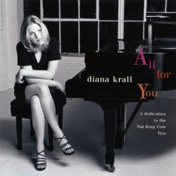 DIANA KRALL ALL FOR YOU Фирменный CD DIANA KRALL ALL FOR YOU Фирменный CD