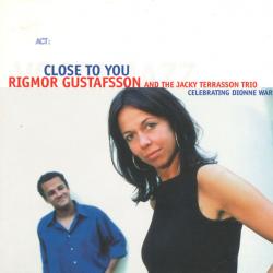 Rigmor Gustafsson And The Jacky Terrasson Trio Close To You (Celebrating Dionne Warwick) Фирменный CD 