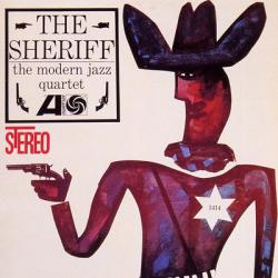 MODERN JAZZ QUARTET SHERIFF Фирменный CD MODERN JAZZ QUARTET SHERIFF Фирменный CD
