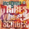 Tribes Vibes + Scribes Tribes Vibes + Scribes