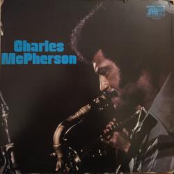 Charles McPherson Charles McPherson Виниловая пластинка 