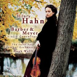 Hilary Hahn, Barber & Meyer Violin Concertos Фирменный CD 