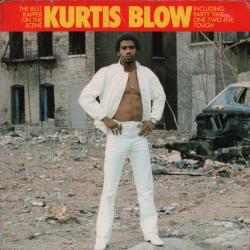 KURTIS BLOW THE BEST RAPPER ON THE SCENE Виниловая пластинка 