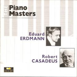 Eduard Erdmann, Robert Casadeus The Piano Masters Фирменный CD 