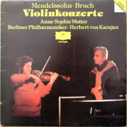 MENDELSSOHN   BRUCH   ANNE-SOPHIE MUTTER   HERBERT VON KARAJAN VIOLINKONZERTE Виниловая пластинка 