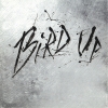 Bird Up (The Charlie Parker Remix Project...) Bird Up (The Charlie Parker Remix Project...)