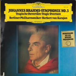 BRAHMS   HERBERT VON KARAJAN Symphonie No. 3 / Tragische Ouvertüre Виниловая пластинка 