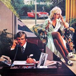 10CC How Dare You! Виниловая пластинка 