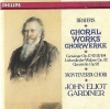 Choral Works = Chorwerke – Gesänge Op. 17, 42 & 104 · Liebeslieder-Walzer Op. 52 · Quartette Op. 92