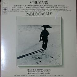 Schumann, Bach, Haydn - Pablo Casals, Eugene Istomin Konzert Für Violoncello Und Orchester A-moll, Op. 129 / El Cant Del Ocells / Sant Marti Del Canigó / Aria Aus Der "Orgel-Pastorale F-dur" / Rezitativ Aus Dem Orgelkonzert Nr. 3 / Adagio Aus Der Klaviersonate Nr. 9 D-dur Виниловая пластинка Schumann, Bach, Haydn - Pablo Casals, Eugene Istomin Konzert Für Violoncello Und Orchester A-moll, Op. 129 / El Cant Del Ocells / Sant Marti Del Canigó / Aria Aus Der "Orgel-Pastorale F-dur" / Rezitativ Aus Dem Orgelkonzert Nr. 3 / Adagio Aus Der Klaviersonate Nr. 9 D-dur Виниловая пластинка